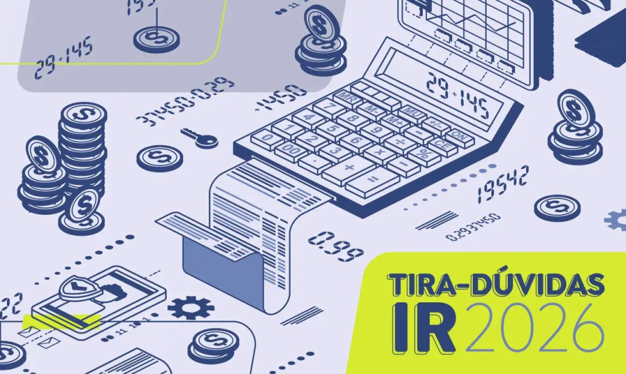 Saiba quem deve declarar Imposto de Renda em 2026